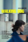 Walking Dog Movie Streaming Online