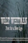 Walt Whitman: Poet for a New Age Movie Streaming Online