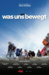Was uns bewegt Movie Streaming Online