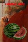 Watermelon of Death Movie Streaming Online