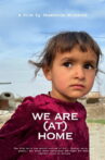We Are (At) Home Movie Streaming Online