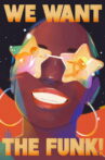 We Want the Funk! Movie Streaming Online