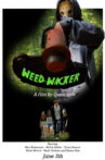 Weed-Wacker Movie Streaming Online
