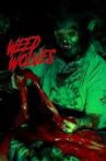 Weed Wolves Movie Streaming Online