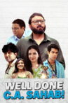 Well Done C.A. Sahab! Movie Streaming Online
