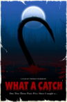 What A Catch Movie Streaming Online