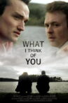 What I Think of You Movie Streaming Online