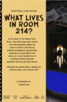 What Lives in Room 214? Movie Streaming Online