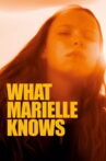 What Marielle Knows Movie Streaming Online