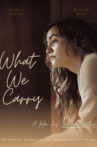 What We Carry Movie Streaming Online