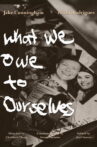 What We Owe to Ourselves Movie Streaming Online