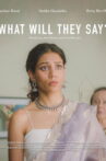What Will They Say? Movie Streaming Online