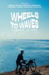 Wheels to Waves: Lombok Island Movie Streaming Online
