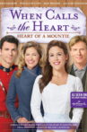 When Calls the Heart: Heart of a Mountie Movie Streaming Online