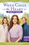 When Calls the Heart: Heart of a Secret Movie Streaming Online