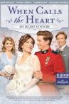 When Calls the Heart: My Heart Is Yours Movie Streaming Online