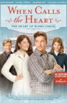 When Calls the Heart: The Heart of Homecoming Movie Streaming Online