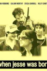 When Jesse Was Born Movie Streaming Online