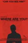 Where Are You? Movie Streaming Online