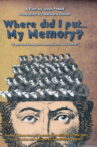 Where Did I Put ... My Memory? Movie Streaming Online