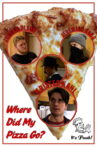 Where Did My Pizza Go? Movie Streaming Online