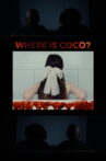 Where is Coco? Movie Streaming Online