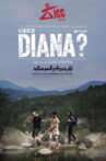 Where is Diana? Movie Streaming Online