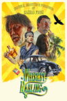 WHISKEY, DARLING Movie Streaming Online
