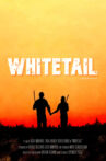 Whitetail Movie Streaming Online