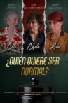 Who Wants to be Normal? Movie Streaming Online