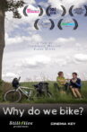 Why Do We Bike? Movie Streaming Online