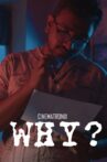 Why? Endhuku? Movie Streaming Online