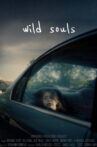 Wild Souls Movie Streaming Online