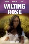 Wilting Rose Movie Streaming Online