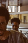 WITH U Movie Streaming Online