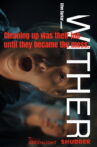 Wither Movie Streaming Online