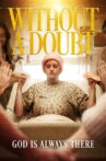 Without a Doubt Movie Streaming Online