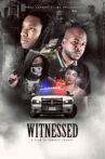 Witnessed Movie Streaming Online