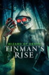 Wizard of Death: Tinman's Rise Movie Streaming Online