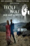 Wolf Wolf Movie Streaming Online
