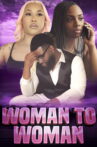 Woman to Woman Movie Streaming Online
