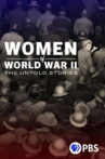 Women of World War II: The Untold Stories Movie Streaming Online