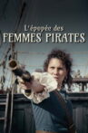 Women Pirates - Rebels of the Seas Movie Streaming Online
