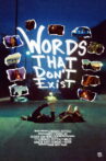 Words That Don't Exist Movie Streaming Online