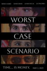 Worst Case Scenario Movie Streaming Online
