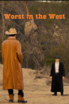 Worst in the West Movie Streaming Online