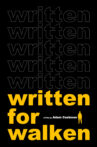 Written for Walken Movie Streaming Online