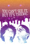You Can't See It, But It's There Movie Streaming Online