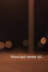 You Who Come Here... Movie Streaming Online