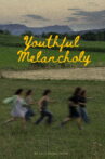 Youthful Melancholy Movie Streaming Online